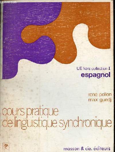 Cours pratique de linguistique synchronique - UE hors collection I espagnol.