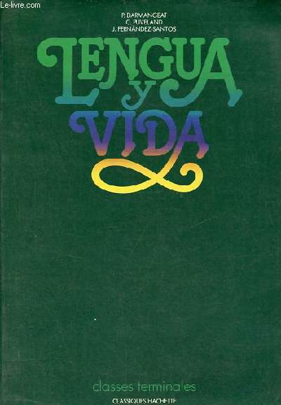 Lengua y vida - Classes terminales.