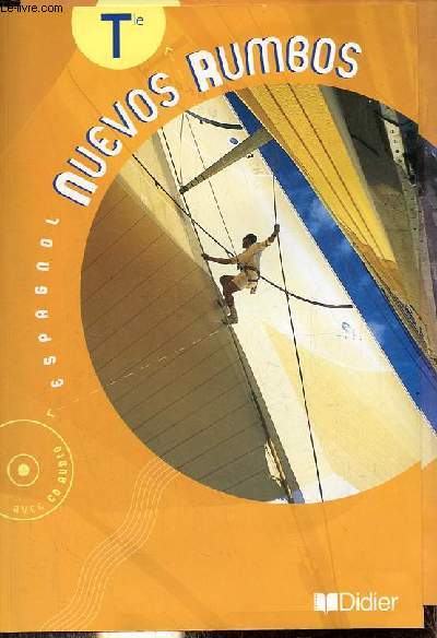 Nuevos rumbos - Terminale - CD audio inclus.