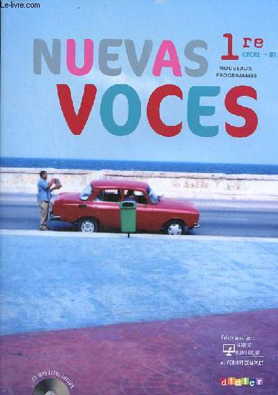 Nuevas voces 1re CECRL-B1 B2 Nouveaux programmes - CD MP3 lve inclus.