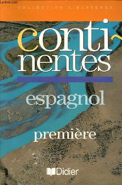 Continentes espagnol premire - Collection R.Basterra.