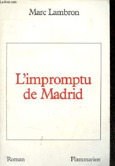 L'impromptu de Madrid.