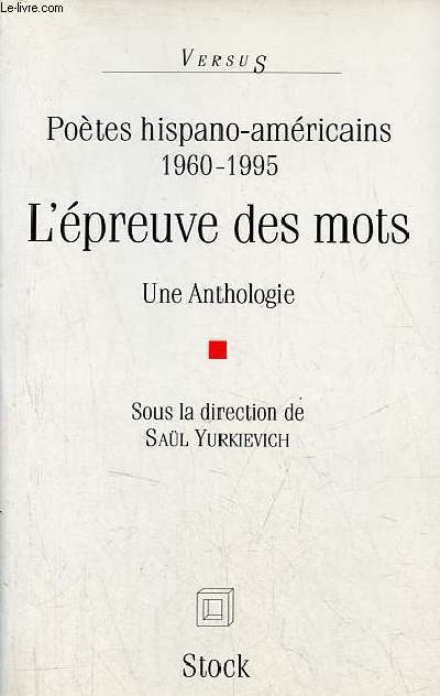 Potes hispano-amricains 1960-1995 - L'preuve des mots - Une anthologie - Collection 