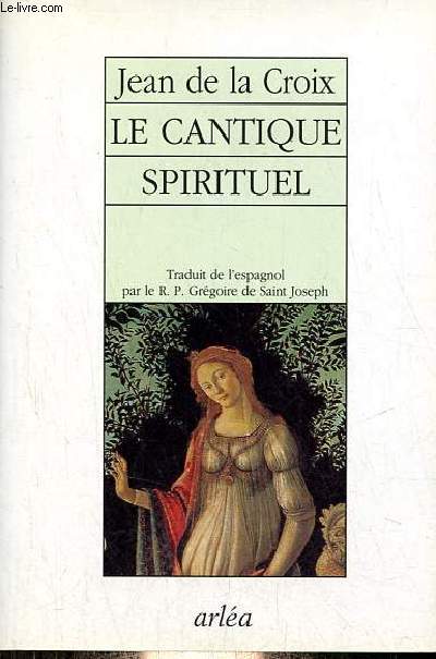 Le cantique spirituel - Collection 