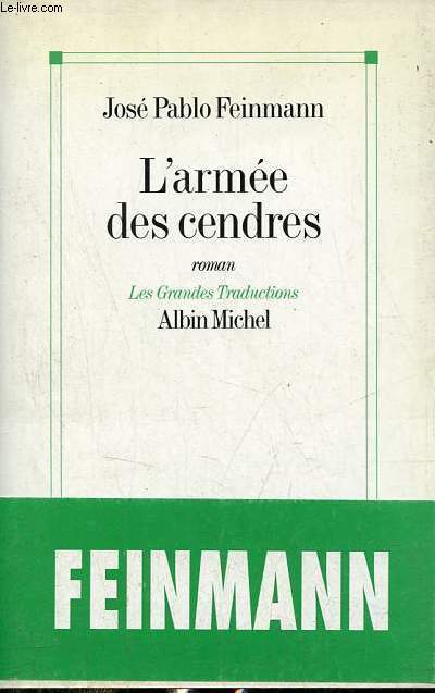 L'arme des cendres - Collection les grandes traductions.