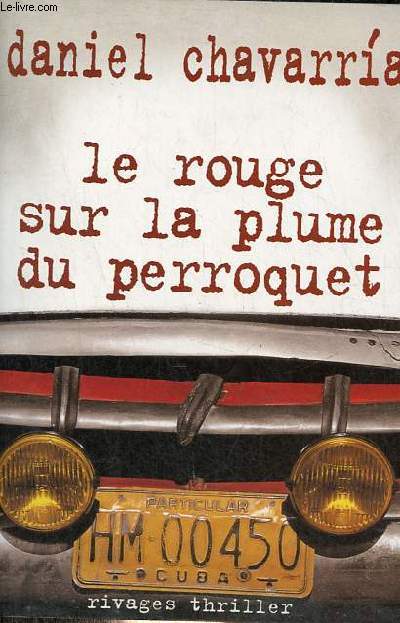 Le rouge sur la plume du perroquet.