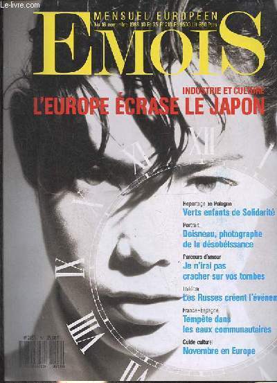 Emois mensuel europen n16 novembre 1988 - Industrie et culture : l'Europe crase le Japon - Pologne : la nouvelle opposition - Golfe de Gascogne : le thon franais indispose les espagnols - design : cafetire  la gomme - thatre : un moscovite  paris