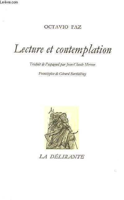Lecture et contemplation.