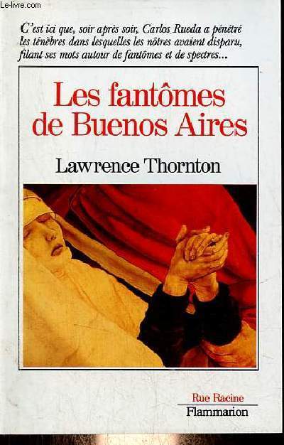 Les fantmes de Buenos Aires - Collection Rue Racine.