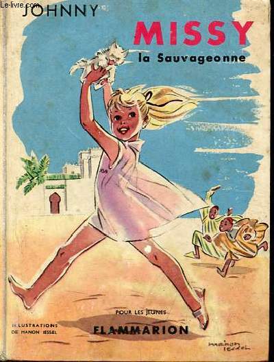 Missy la sauvageonne - Collection 