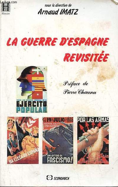 La guerre d'Espagne revisite - Collection 