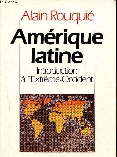 Amrique latine - Introduction  l'Extrme-Occident.