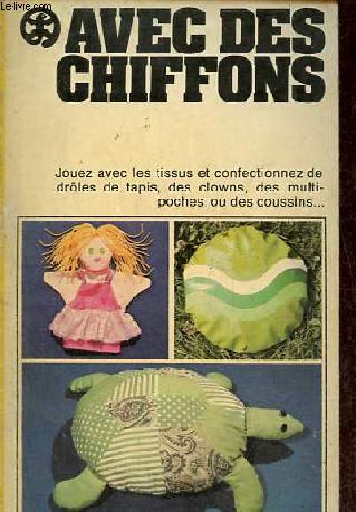 Avec des chiffons - Collection Kinkajou n43.