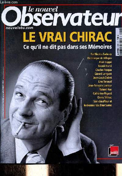Le Nouvel Observateur n2347 du 29 octobre au 4 novembre 2009 - Le vrai Chirac ce qu'il ne dit pas dans ses mmoires.