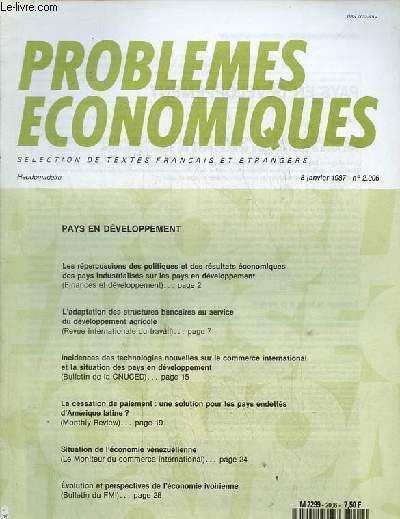 Problmes conomiques n2006 8 janvier 1987 - Pays en dveloppement - les rpercussions des politiques et des rsultats conomiques des pays industrialiss sur les pays en dveloppement - l'adaptation des structures bancaires au service du dveloppement..