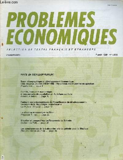 Problmes conomiques n1936 7 aot 1985 - Pays en dveloppement - essor dmographique et dveloppement conomique dans les pays pauvres (1950-1980) : l'hypothse malthusienne en question - conflits, inscurit conomique et mouvements de population etc.