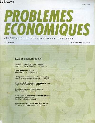 Problmes conomiques n1907 16 janvier 1985 - Pays en dveloppement - la situation conomique de l'Afrique - la scheresse en Afrique - l'intgration conomique en Amrique latine - volution et diversit dmographiques en Inde etc.