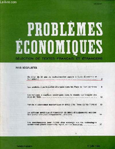 Problmes conomiques n1677 11 juin 1980 - Pays socialistes - un bilan de 20 ans de restructuration argaire  Cuba - les socits  participation trangre dans les Pays de l'Est - les banques  capitaux sovitiques dans le monde etc.