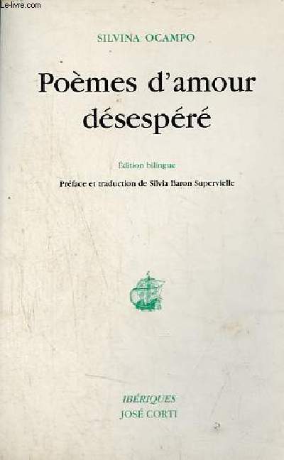 Pomes d'amour dsespr - dition bilingue - Collection 