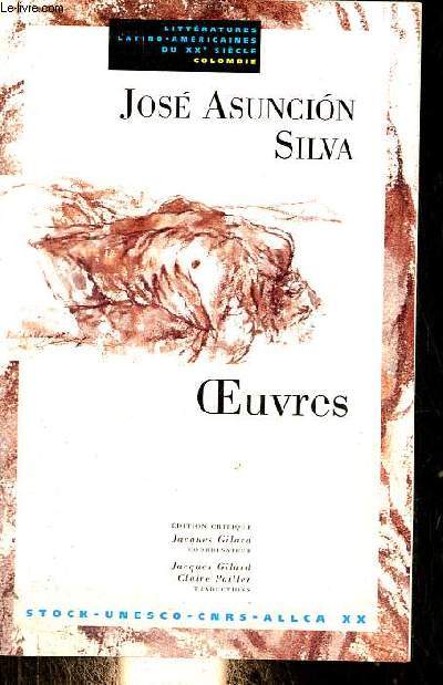 Oeuvres - Collection littratures latino-amricaines du XXe sicle Colombie.