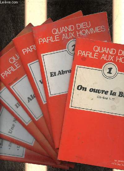 Quand Dieu parle aux hommes n1 au n12 ((12 numros) - 1 : On ouvre la bible gense 1-11 - 2 : et Abraham partit gense 12-50 - 3 : vers la terre promise exode, lvitique, nombres, deutronome, josu - 4 : alors david fut roi juges-samuel (1 et 2) ...