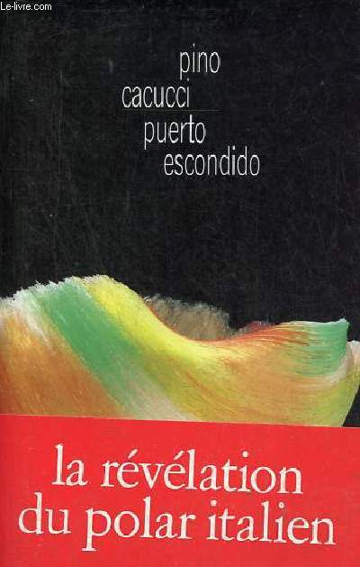 Puerto escondido.