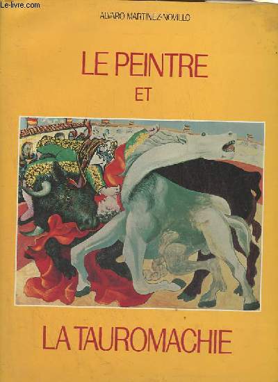 Le peintre et la tauromachie.