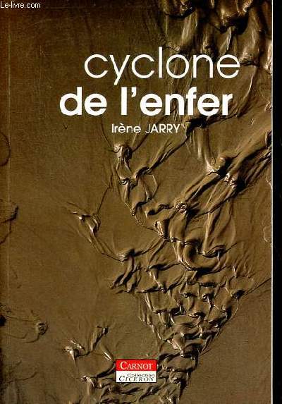 Cyclone de l'enfer - Collection Ciceron.