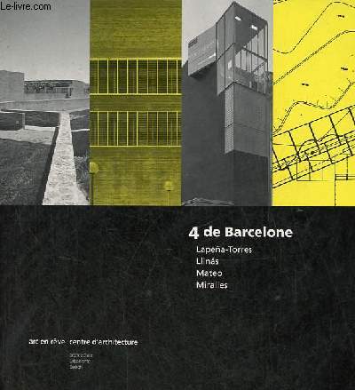 4 de Barcelone - Lapena-Torres - Llinas - Mateo - Miralles.