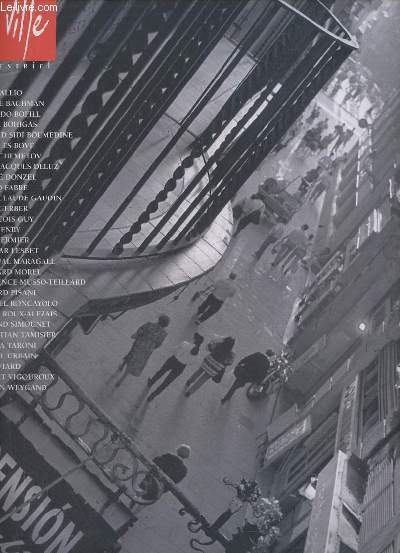 La Ville n1 la Mditerrane - Alger, Marseille, Barcelone - La Ville, la revue, Catherine Tricot - prennit et mutation, Rachid Sidi Boumedine - du logement social  l'espace de sgrgation, Jean Jacques Deluz - le Corbusier  Alger, Alex Gerber etc.