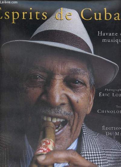 Esprits de Cuba - Havane et musique.