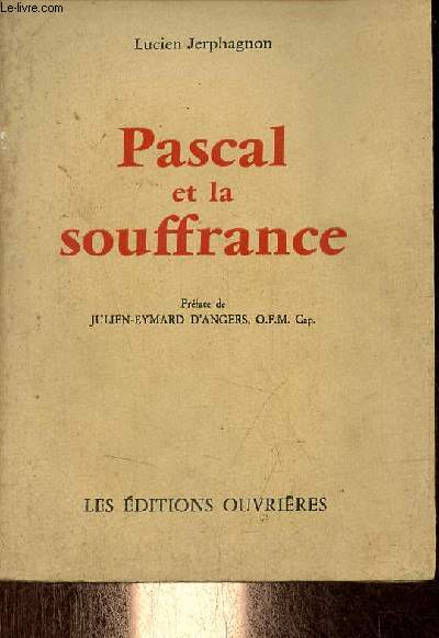 Pascal et la souffrance.