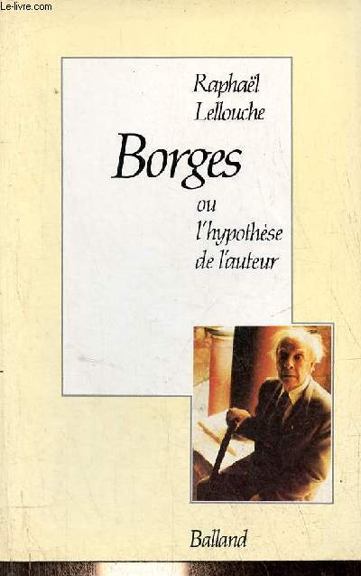Borges ou l'hypothse de l'auteur.