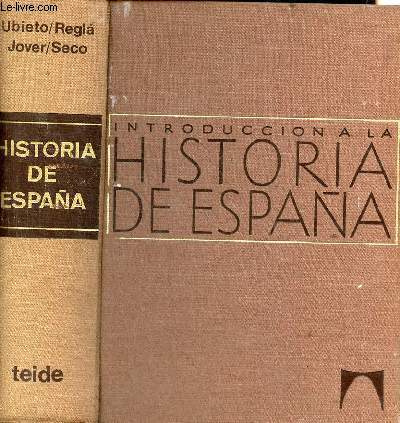 Introduccion a la historia de Espana.