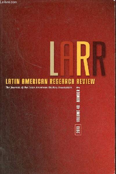 Latin American Research Review n2 volume 48 2013 - Bolsa Familia and the Shift in Lula's Electoral Base 2002-2006 : a reply to bohn, C.Zucco and T.J.Power - the electoral behavior of the poor in Brazil : a research agenda, Simone Bohn etc.