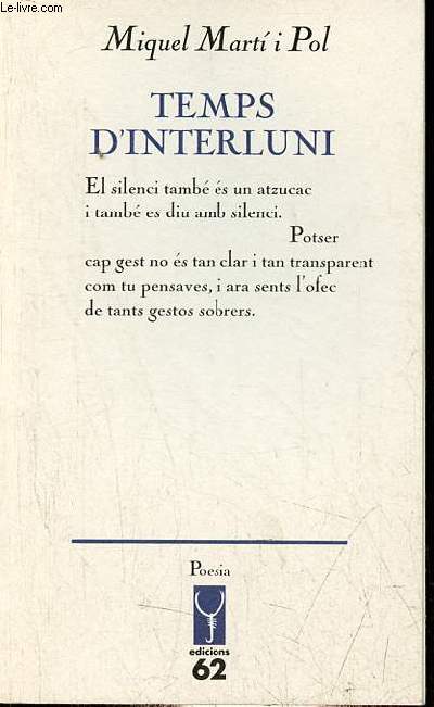 Temps d'interluni - Coleccion els llibre de l'Escorpi poesia n136.