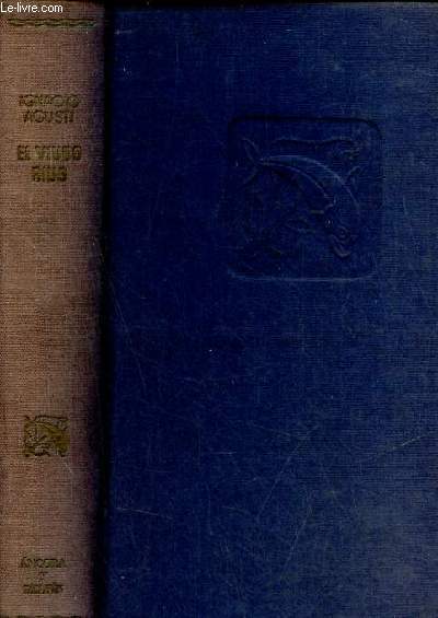 La ceniza fu arbol - II : El viudo rius.