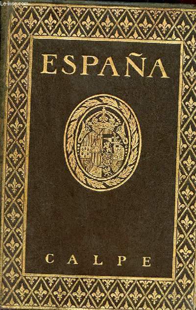 Espana estudio geografico, politico, historico, cientifico, literario, artistico y monumental.