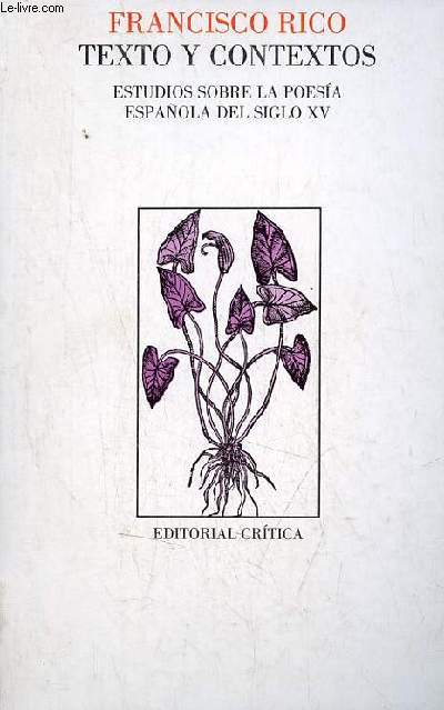 Textos y contextos - Estudios sobre la poesia espanola del siglo XV - Coleccion Philologia n22.