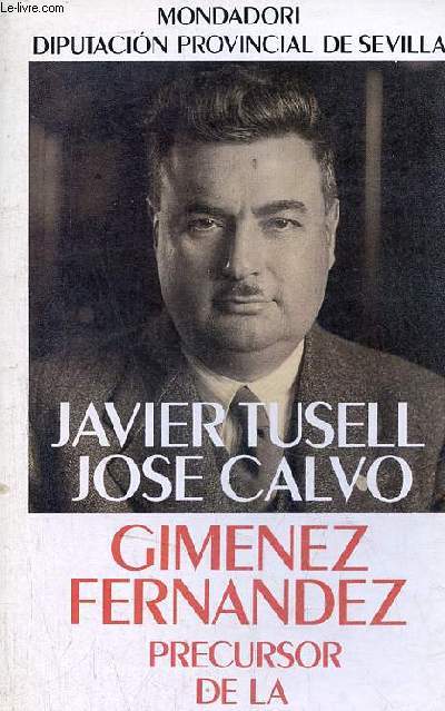 Gimnez Fernandez, precursor de la democracia espanola.