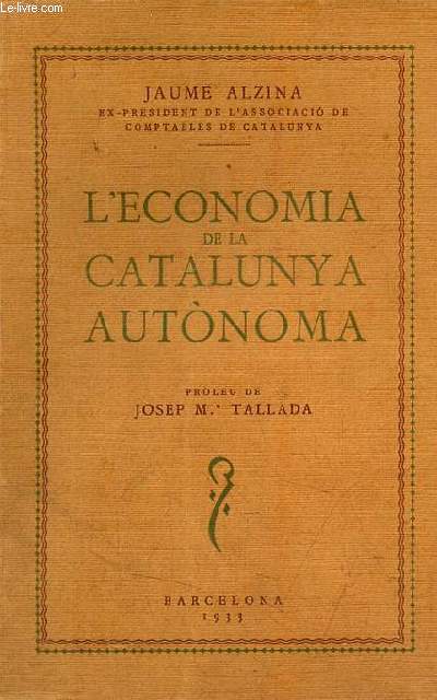 L'economia de la Catalunya autonoma.