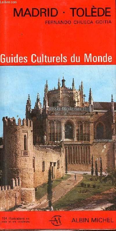 Madrid Tolde - Architecture, sculpture, peinture - Collection guides culturels du monde.