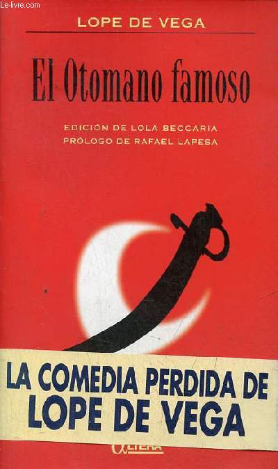 El Otomano famoso (o La famosa comedia otomana).