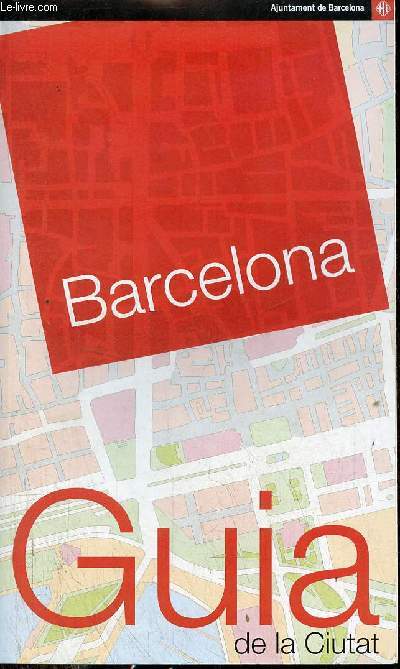 Barcelona Guia de la Ciutat.
