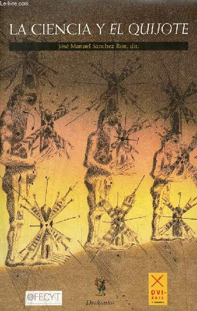 La ciencia y El Quijote - Coleccion Drakontos.