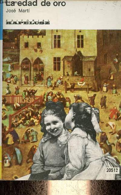 La edad de oro - Coleccion grandes obras de la literatura universal n112.