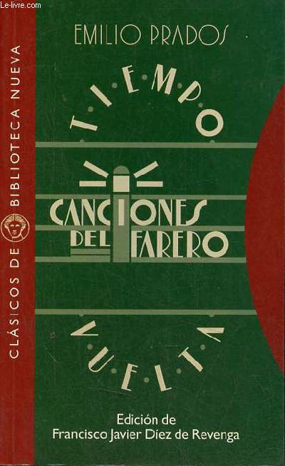 Tiempo - Canciones del farero - Vuleta - Coleccion clasicos de biblioteca nueva n15.