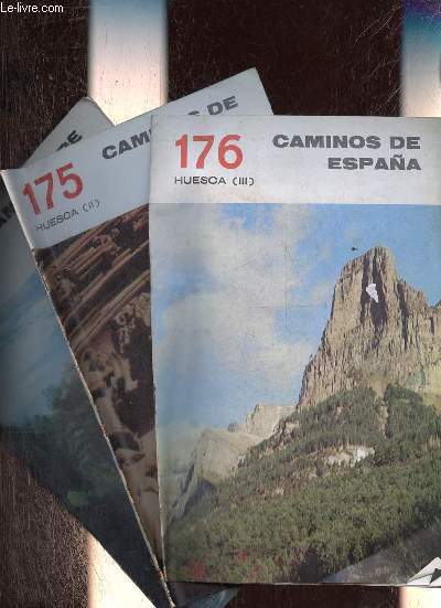 Caminos de Espana n174+175+176 - Huesca 1+2+3 (3 fascicules).