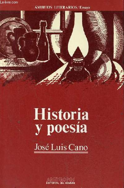 Historia y poesia - Coleccion ambitos literarios ensayo n44.