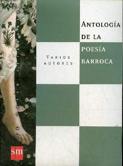 Antologia de la poesie baroca - Coleccion El paseo literario.